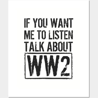 If You Want Me To Listen, Talk About WW2 Posters and Art